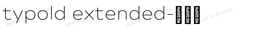 typold extended字体转换